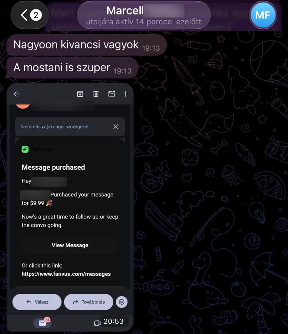 Telegram-üzenet: „Nagyoon kíváncsi vagyok. A mostani is szuper.”